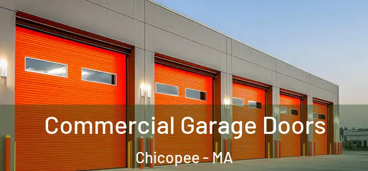  Commercial Garage Doors Chicopee - MA