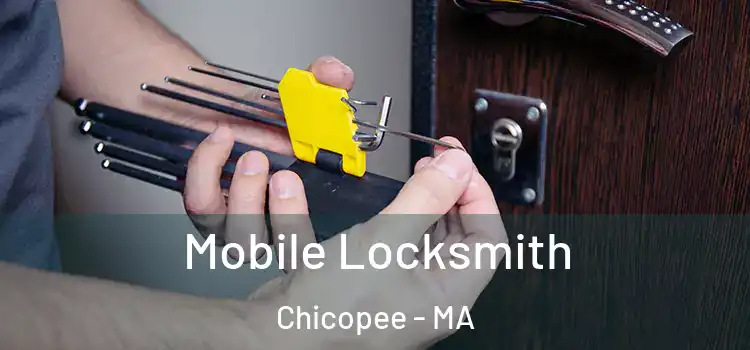 Mobile Locksmith Chicopee - MA