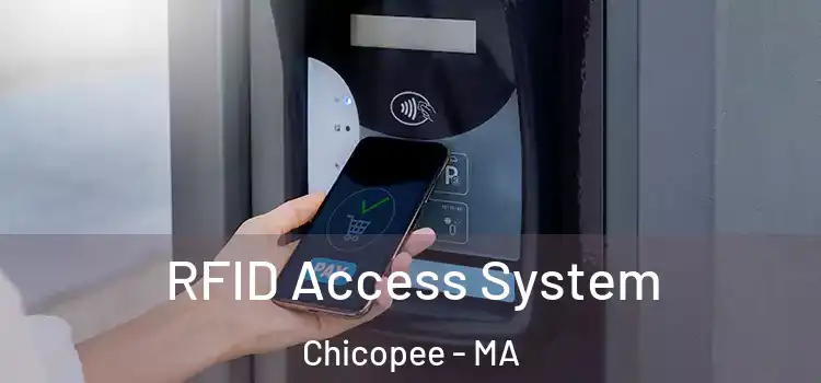 RFID Access System Chicopee - MA